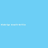 Klebrige Granit-Brille