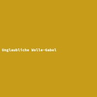 Unglaubliche Wolle-Gabel